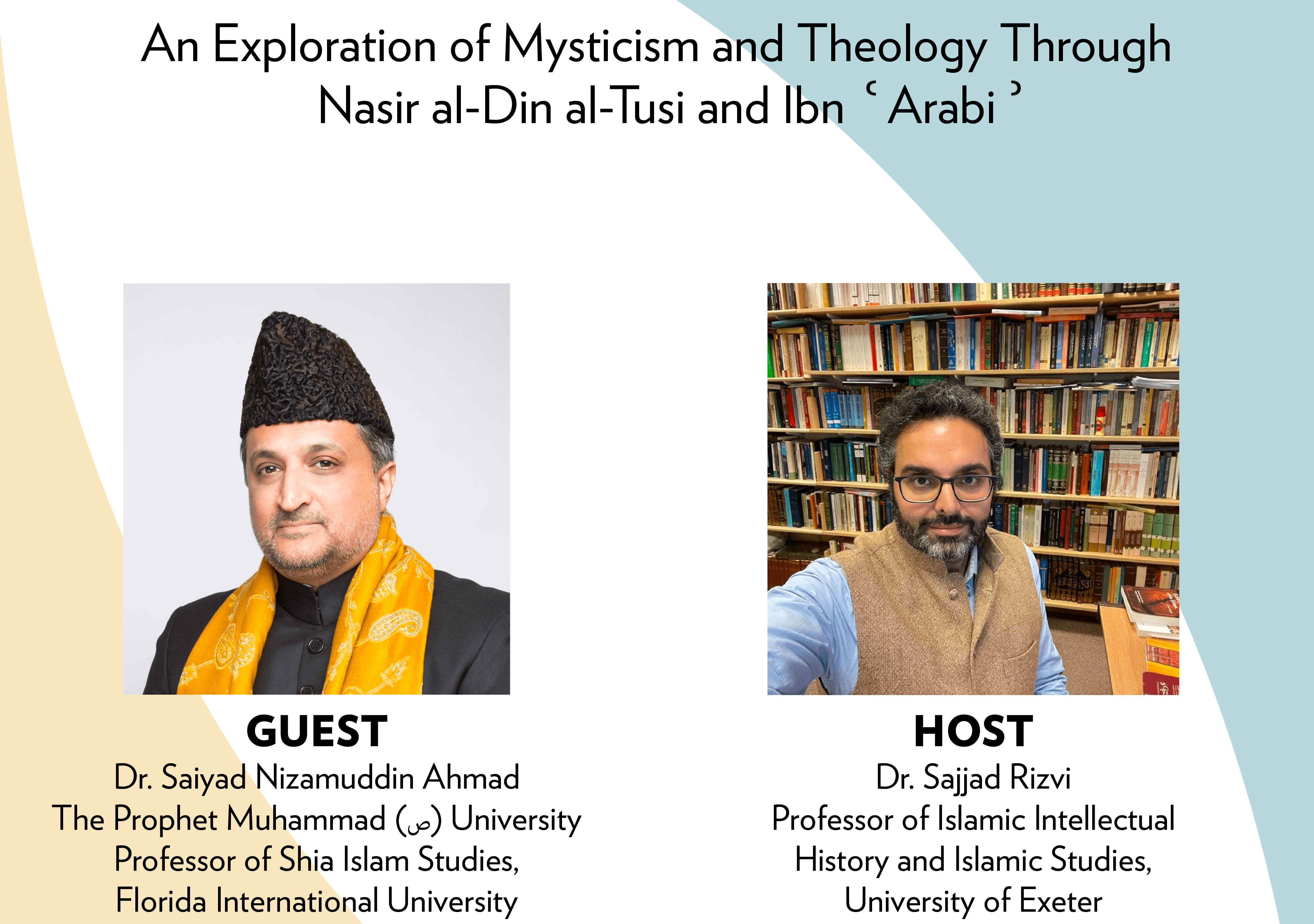 Ep. 5 | An Exploration of Mysticism and Theology Through Nasir al-Din al-Tusi and Ibn ʿArabi