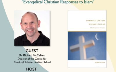 Ep. 19 | Islam through an Evangelical Christian Lens