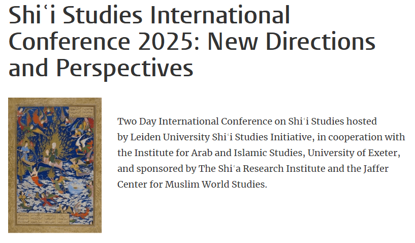 Shiʿi Studies International Conference 2025: New Directions and Perspectives