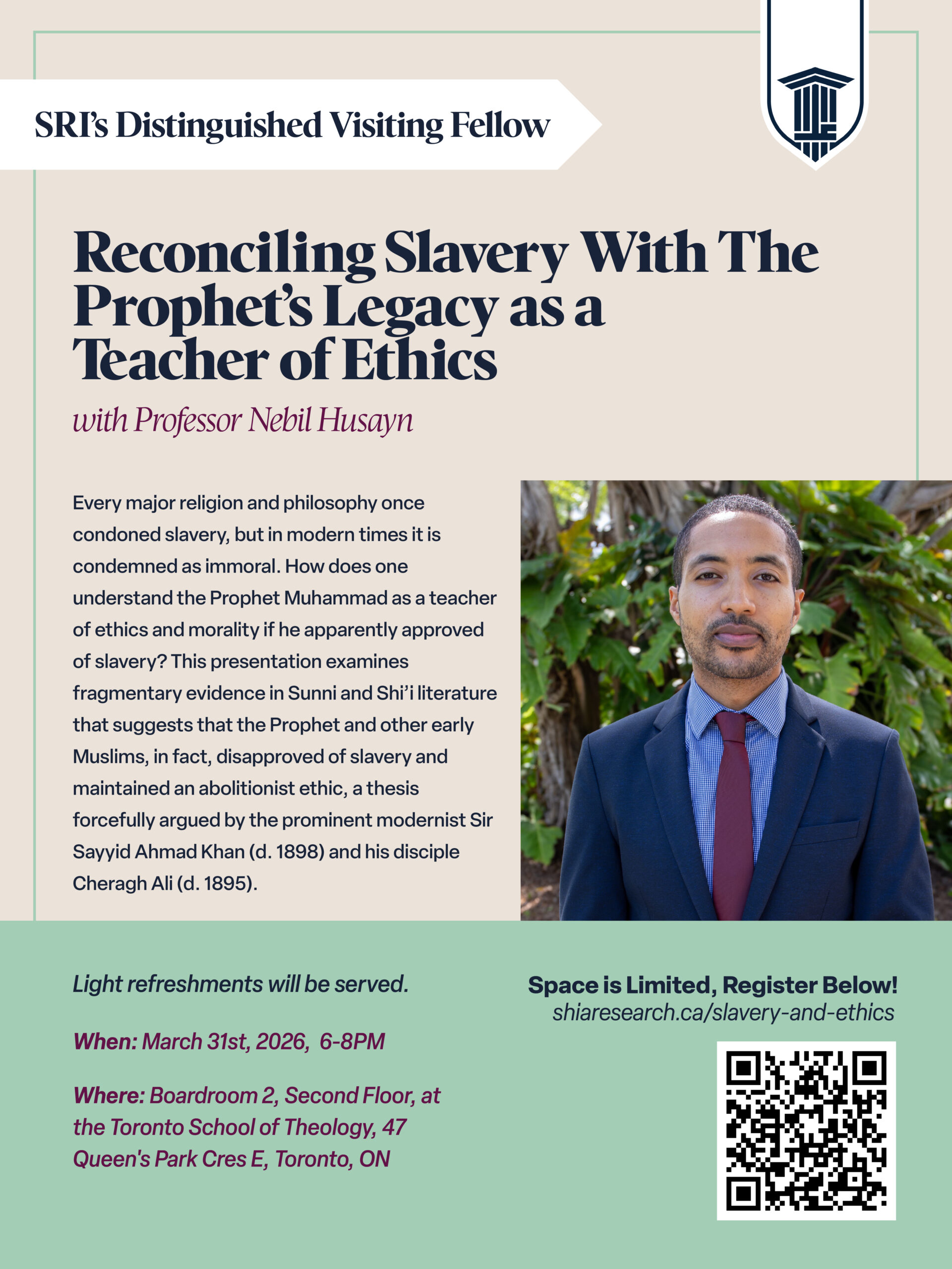 Reconciling Slavery With The Prophet’s Legacy as a Teacher of Ethics